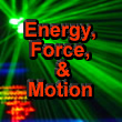Laser picture for Energy, Force, & Motion